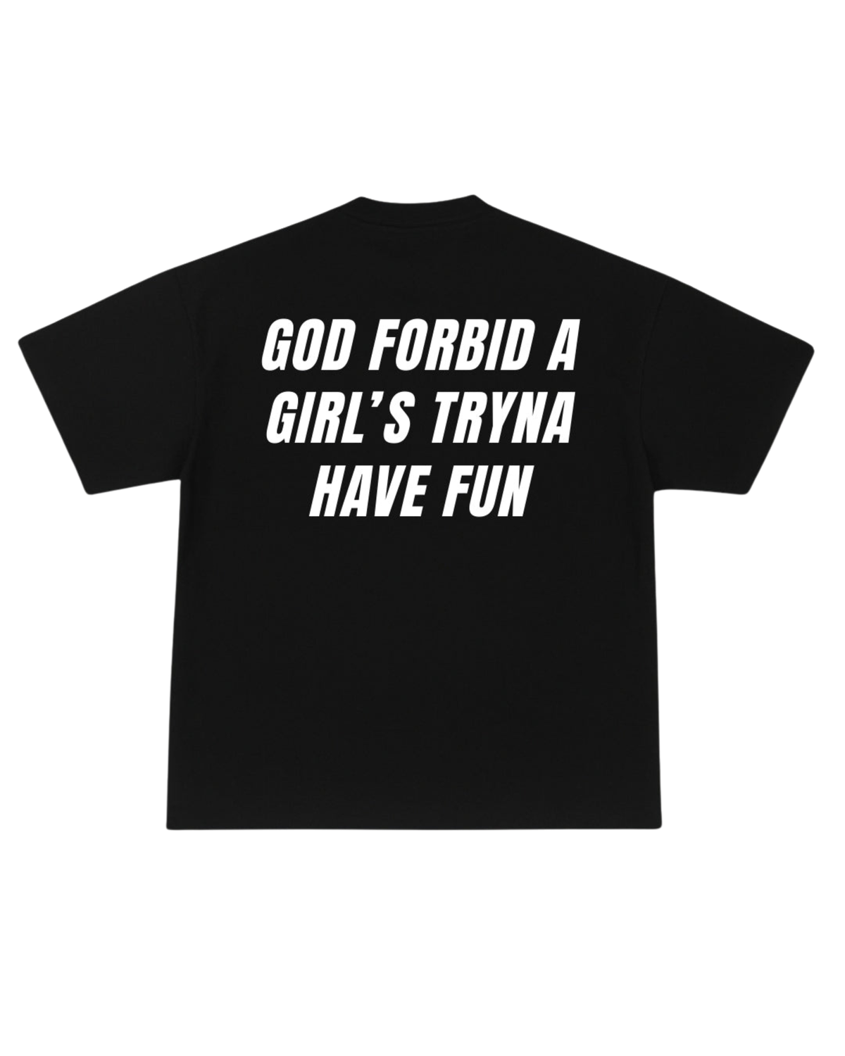 Trying to Have Fun Tee