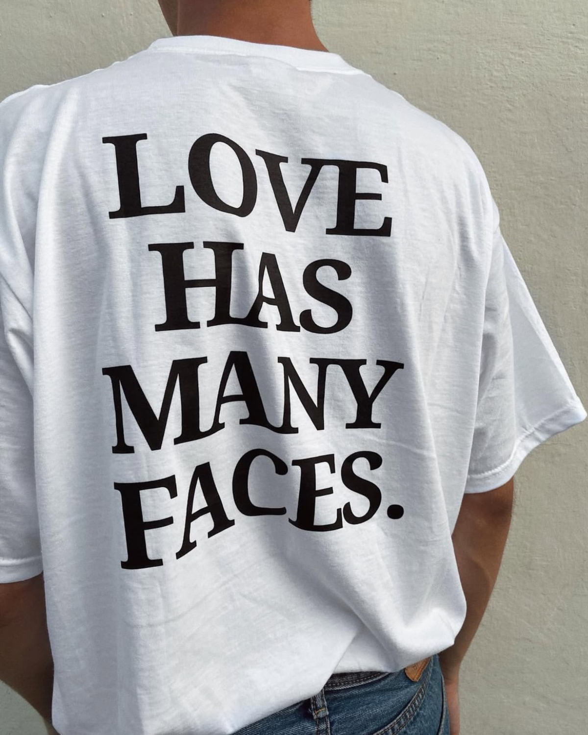 Love Has Many Faces Tee