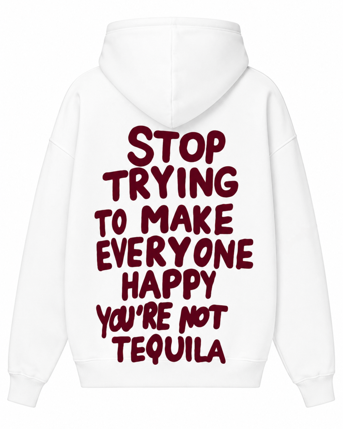 Stop Trying To Make Everyone Happy Hoodie