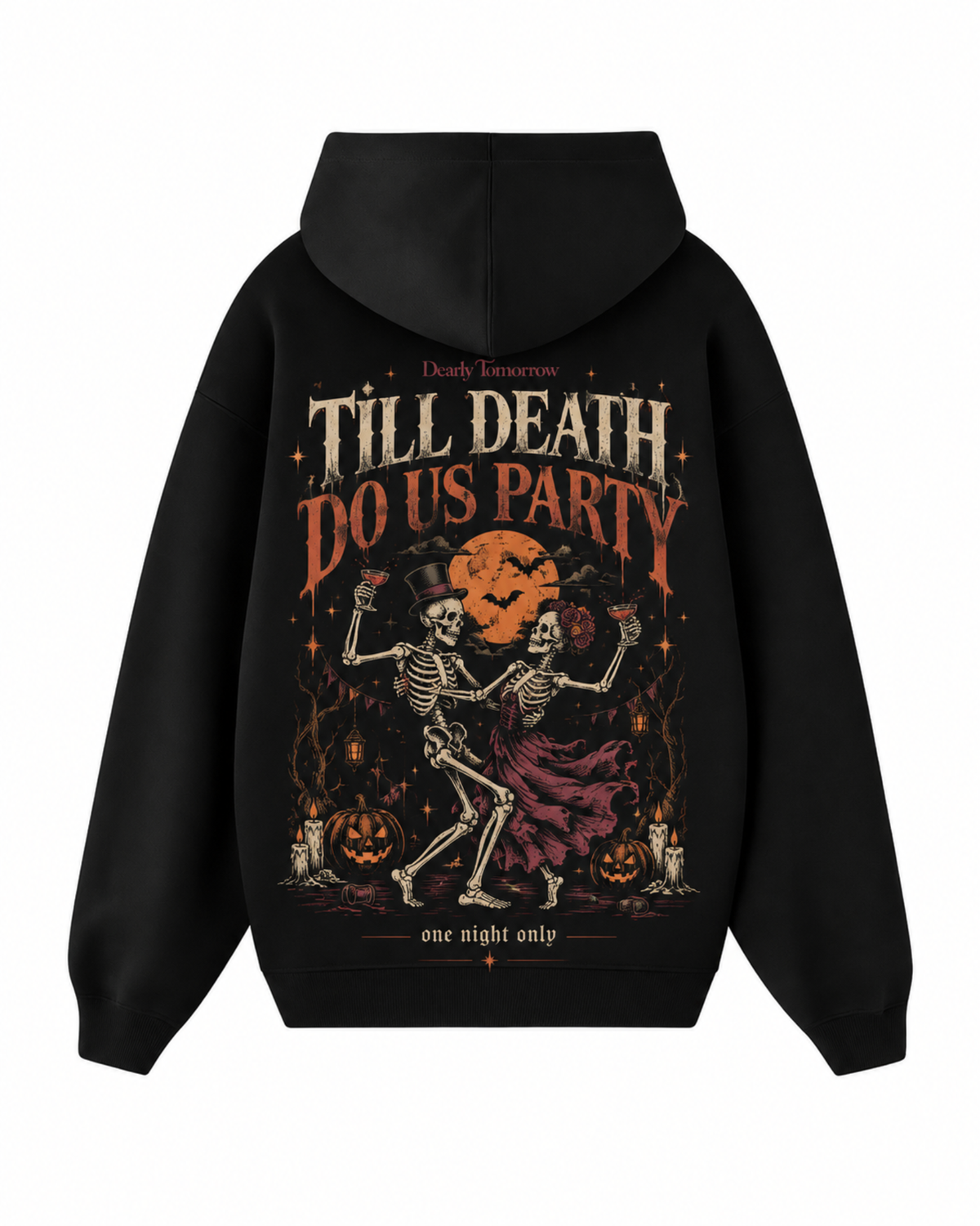 Till Death Do Us Party Hoodie