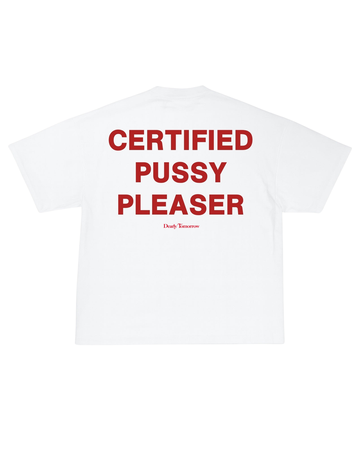 Certified Pleaser Tee