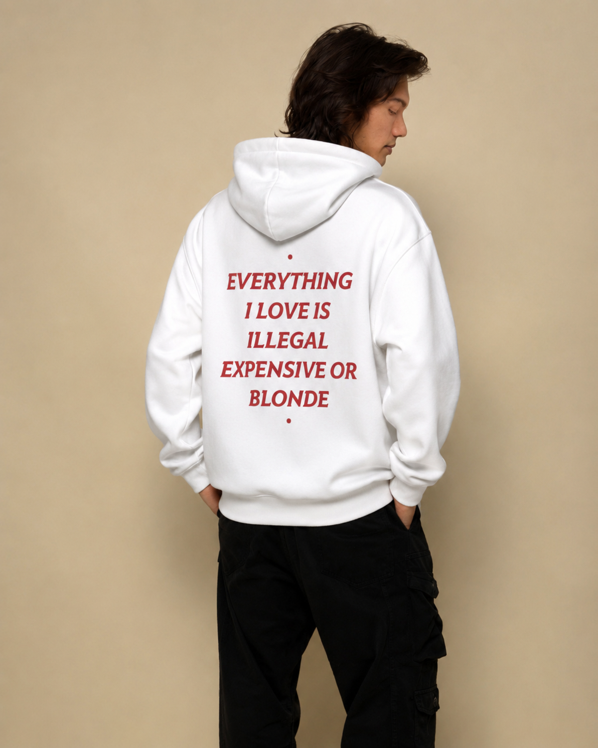 Everything I Love Is Illegal, Expensive Or Blonde Hoodie