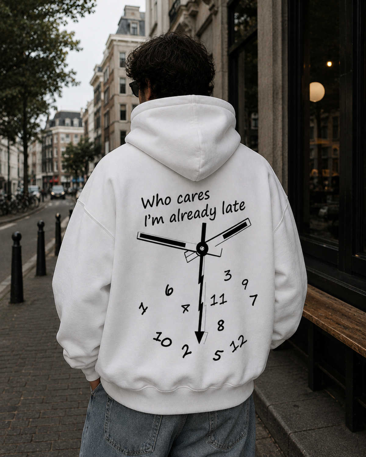 Who Cares I'm Already Late Hoodie