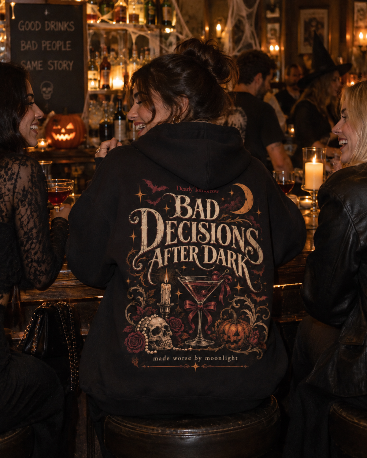 Bad Decisions After Dark Hoodie