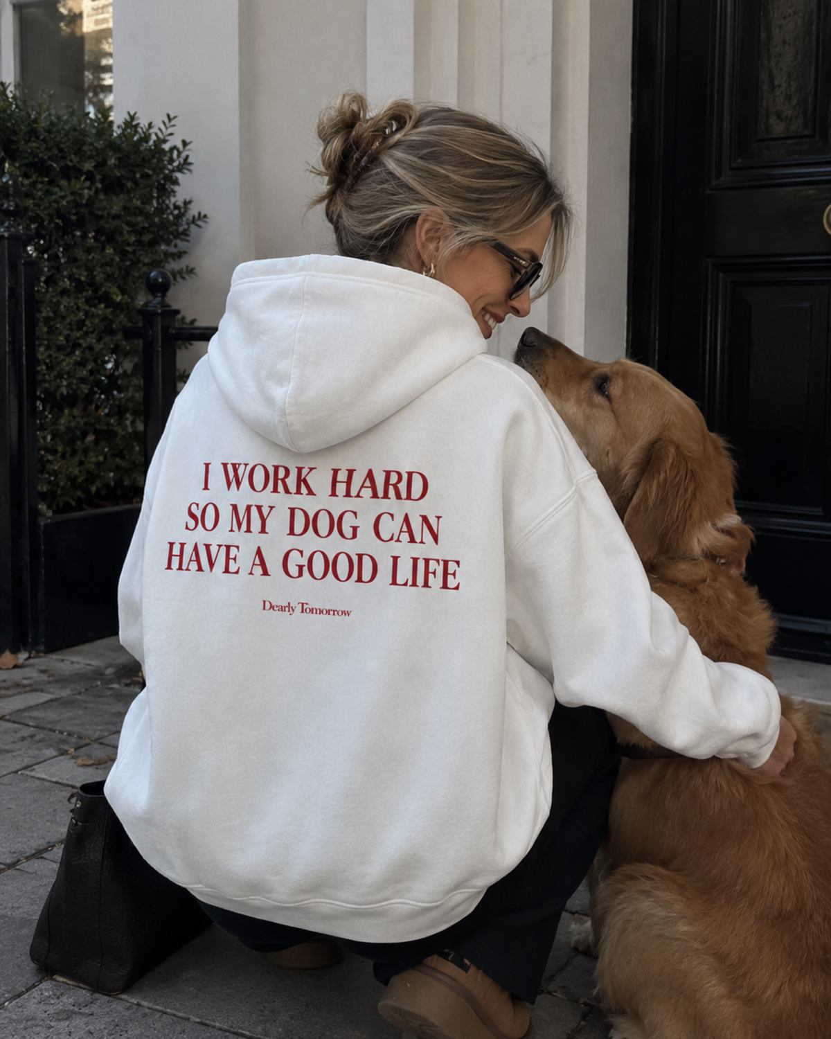 I Work Hard So My Dog Can Have A Good Life Hoodie