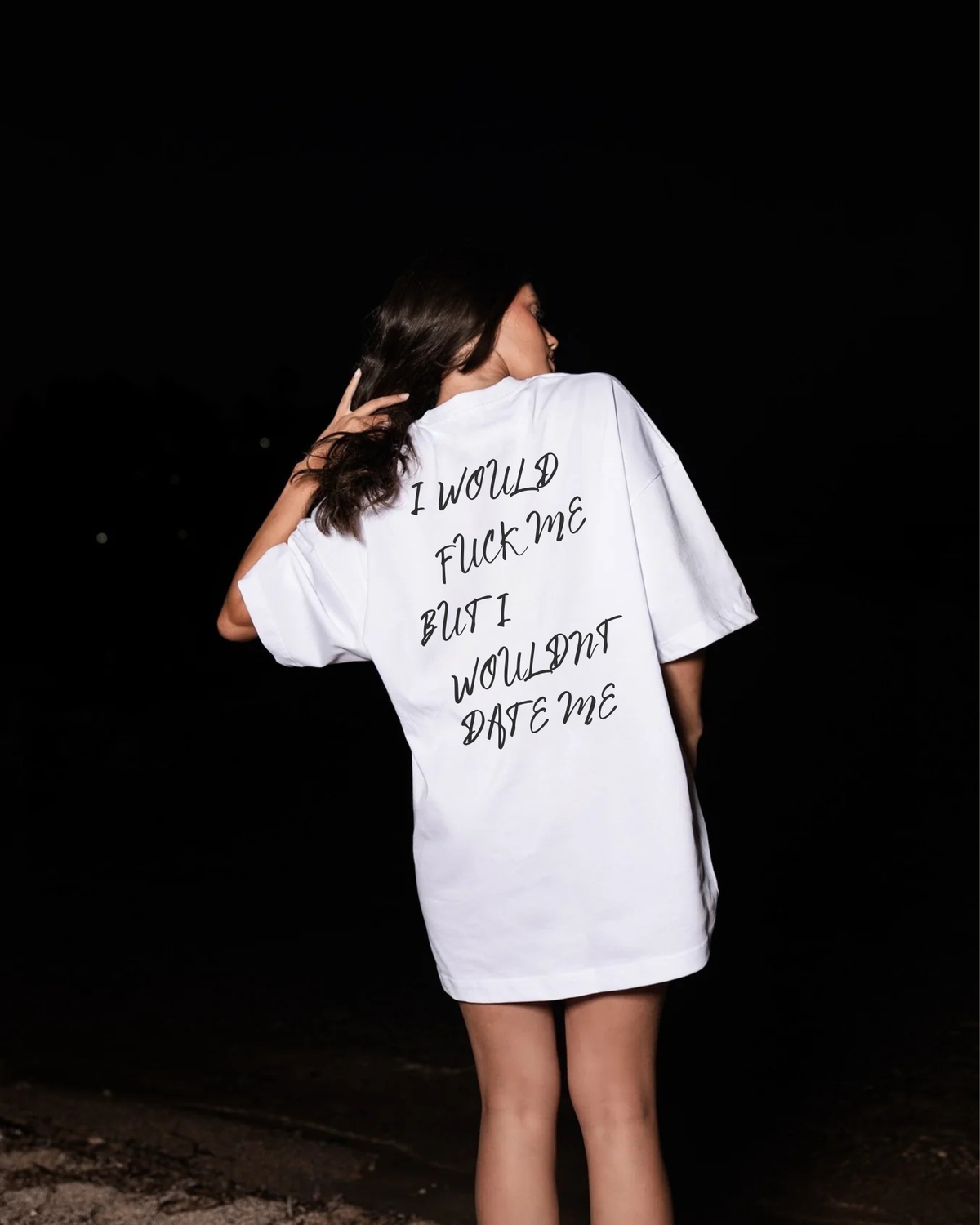 Wouldn’t Date Me Tee