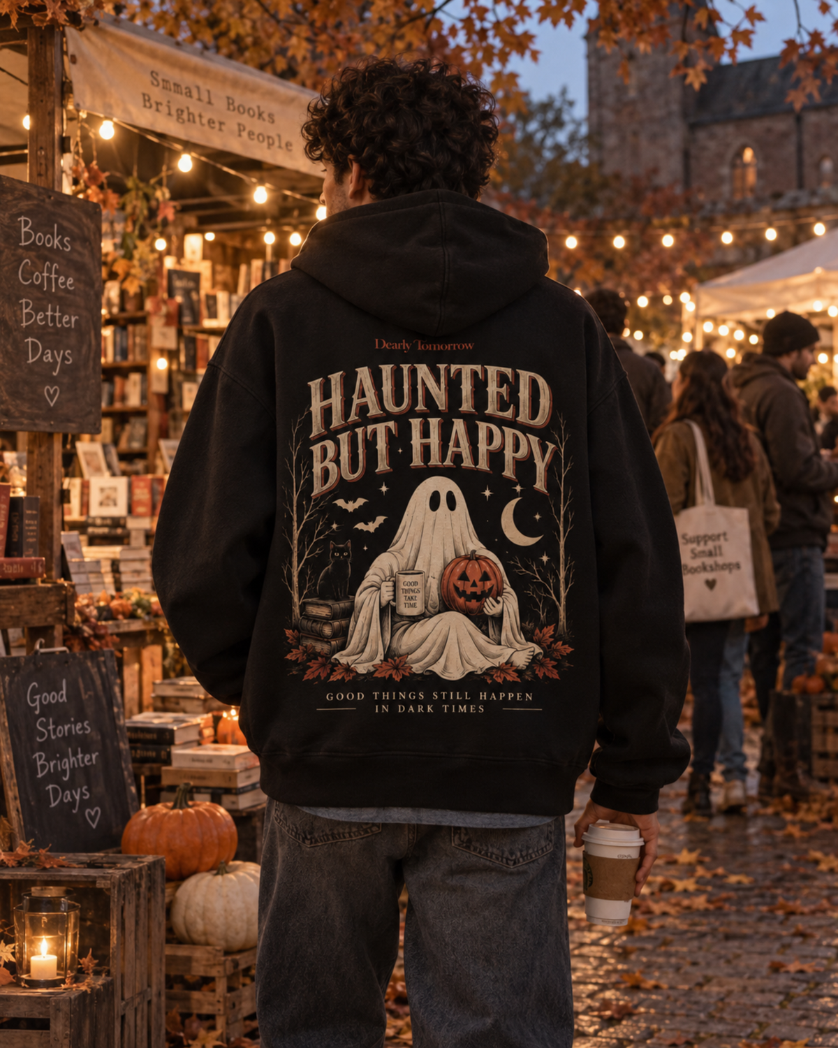 Haunted But Happy Hoodie