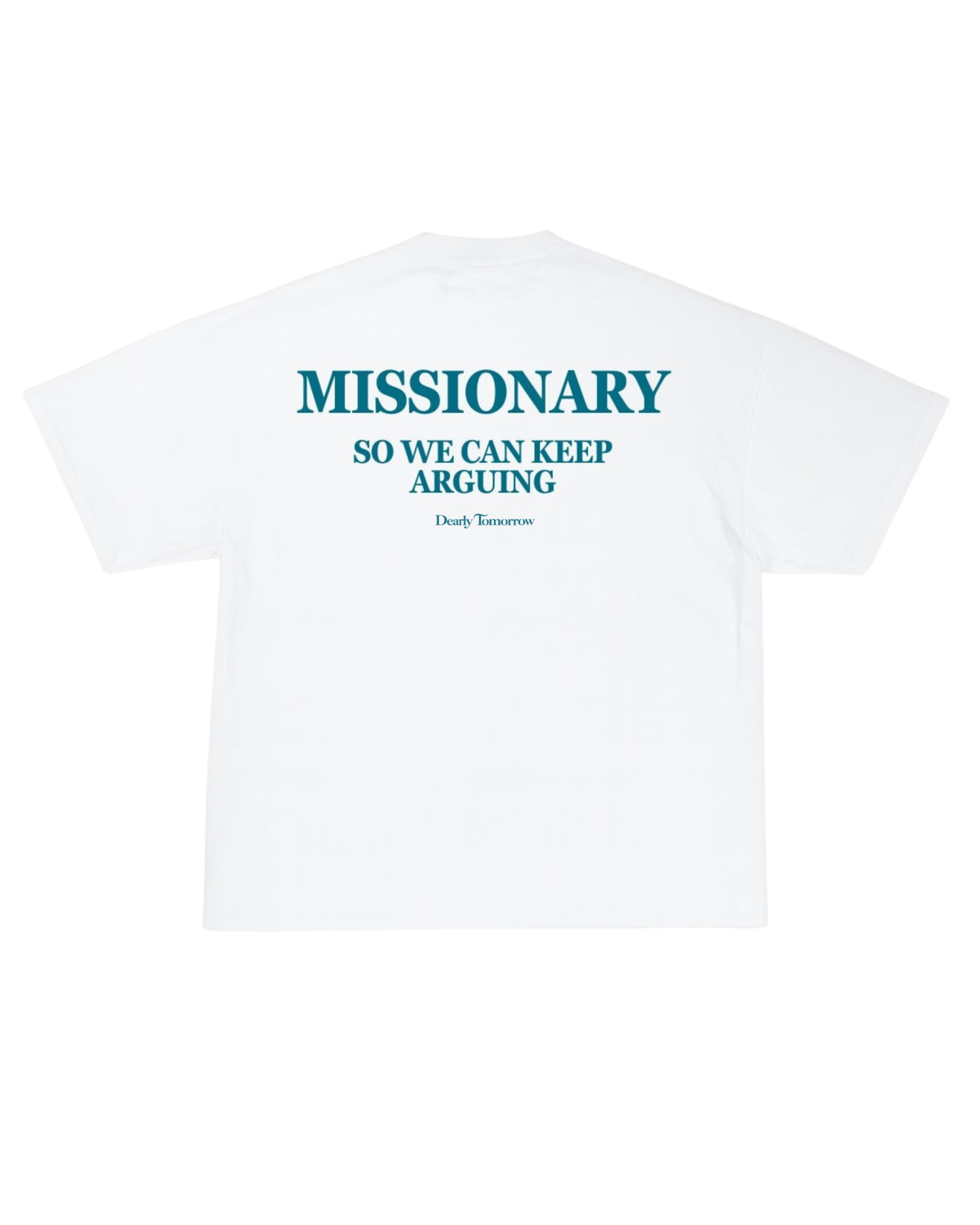 Missionary Arguing Tee