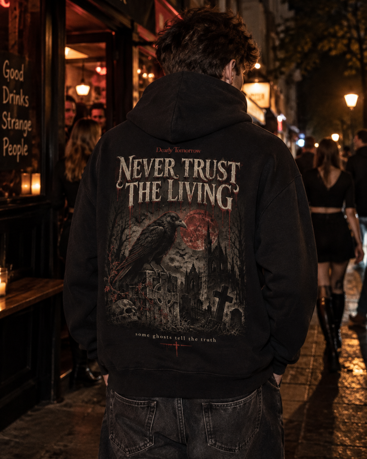 Never Trust The Living Hoodie