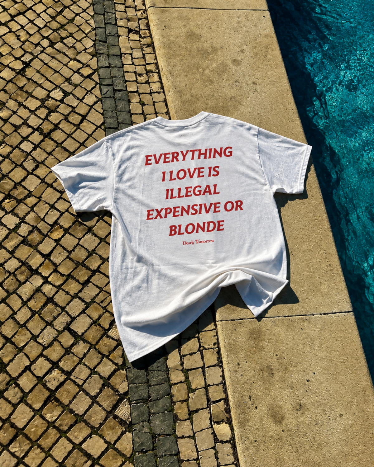 Illegal Expensive Blonde Tee