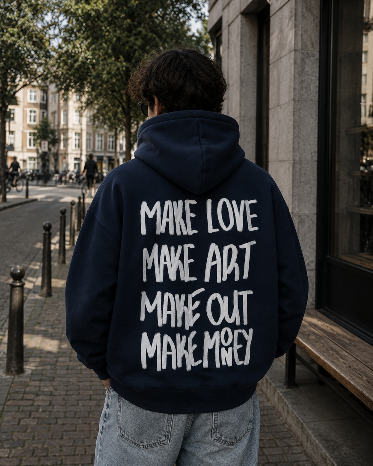 Make Love, Make Art, Make Out, Make Money Hoodie