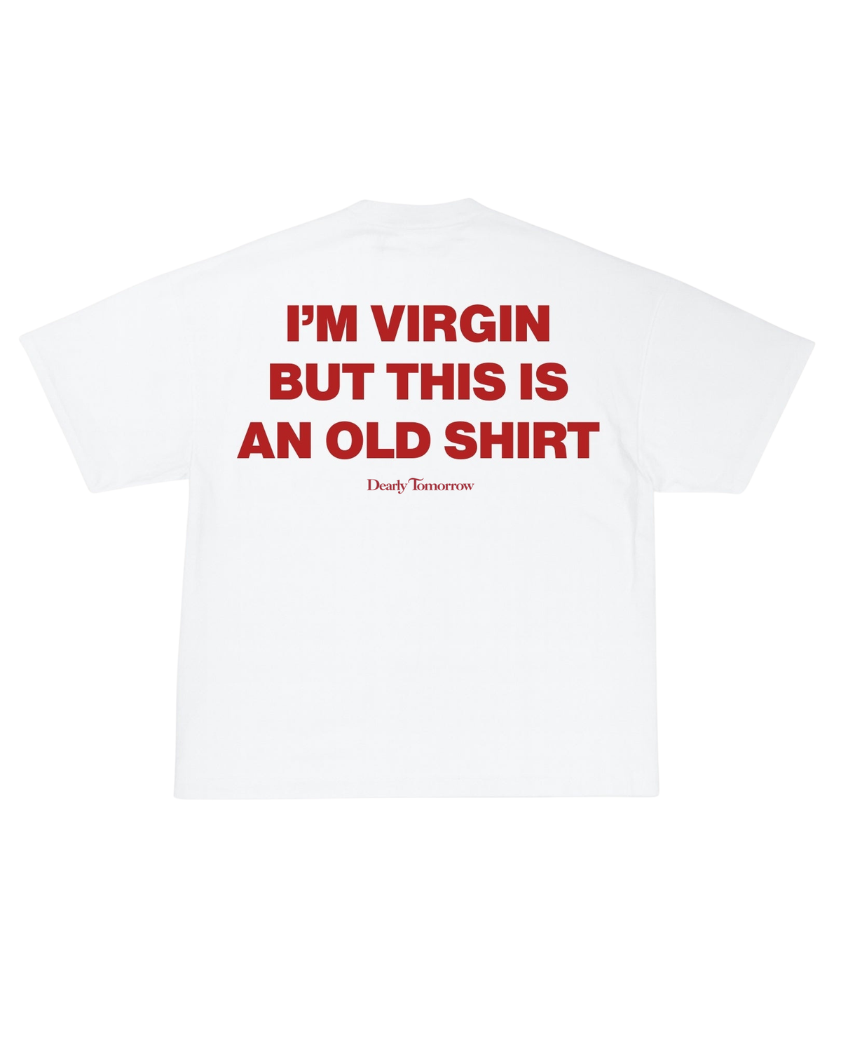 Virgin Old Shirt Tee