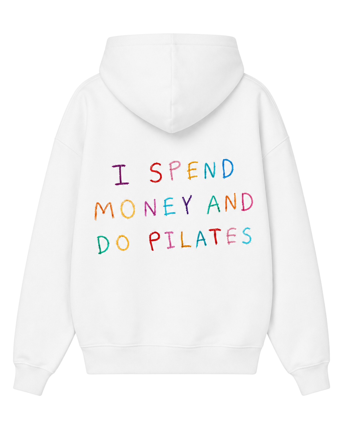 I Spend Money And Do Pilates Hoodie