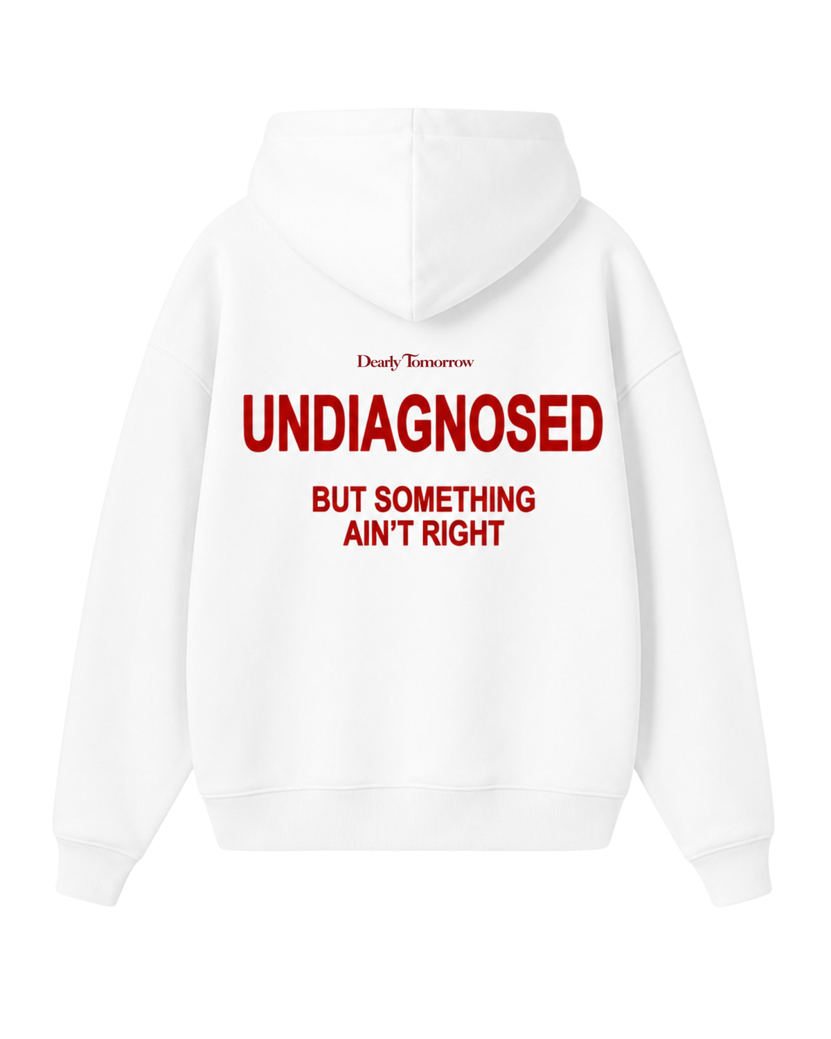 Undiagnosed Hoodie