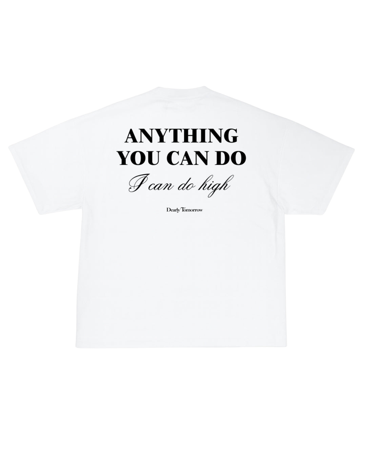 Do It High Tee